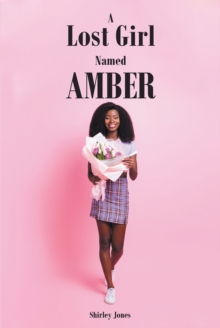 A Lost Girl Named Amber