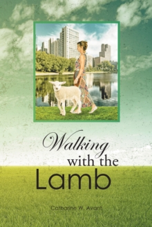 Walking with the Lamb