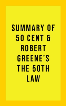 Summary of 50 Cent and Robert Greene's The 50th Law