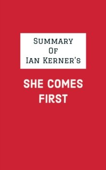 Summary of Ian Kerner's She Comes First