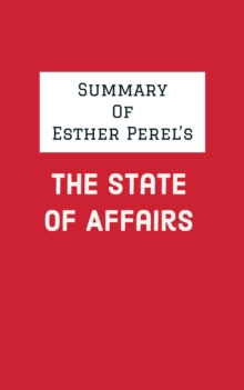 Summary of Esther Perel's The State of Affairs