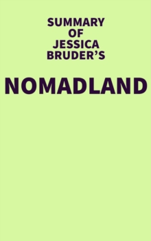 Summary of Jessica Bruder's Nomadland