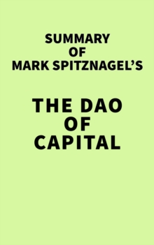 Summary of Mark Spitznagel's The Dao of Capital