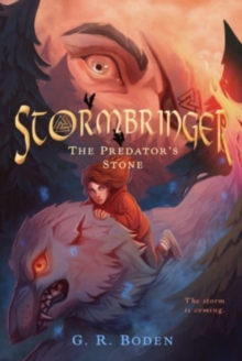 Stormbringer : The Predator's Stone