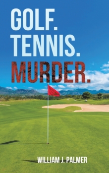 GOLF TENNIS MURDER