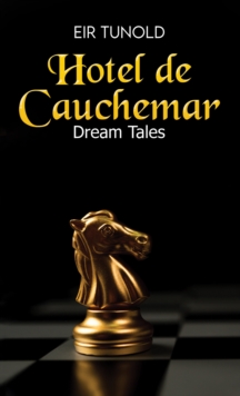 Hotel de Cauchemar : Dream Tales