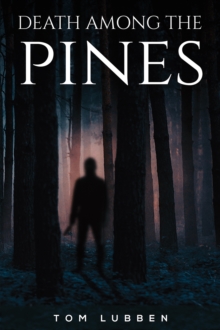 Death Among the Pines