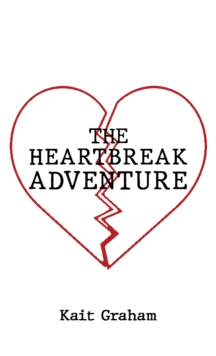 The Heartbreak Adventure