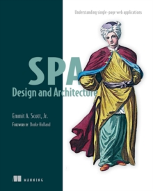 SPA Design and Architecture : Understanding single-page web applications