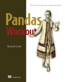 Pandas Workout : 200 exercises to make you a stronger data analyst