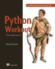 Python Workout : 50 ten-minute exercises