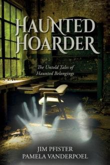 Haunted Hoarder