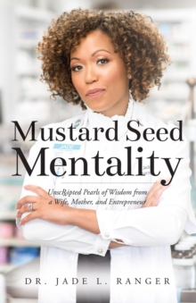 Mustard Seed Mentality