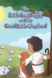 The Little Lost Puppy and the Good Little Shepherd