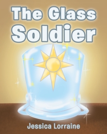 The Glass Soldier