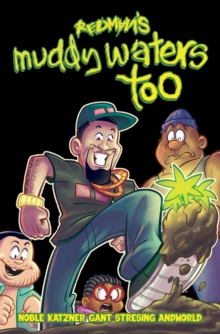 Vault Comics Redman's Muddy Waters Too