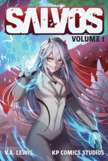 Salvos (Light Novel) Vol. 1 : Volume 1