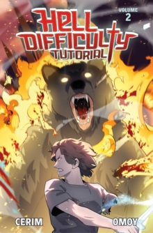 Hell Difficulty Tutorial (Light Novel) Vol. 2 : Volume 2