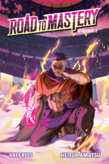 Road to Mastery (Light Novel) Vol. 2 : Volume 2