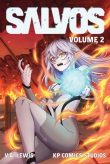 Salvos (Light Novel) Vol. 2 : Volume 2