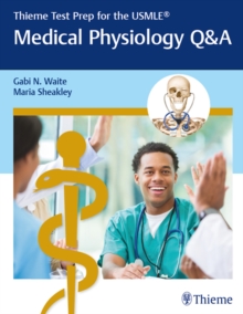 Thieme Test Prep for the USMLE(R): Medical Physiology Q&A