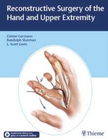 Reconstructive Surgery of the Hand and Upper Extremity