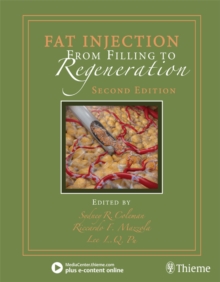 Fat Injection : From Filling to Regeneration