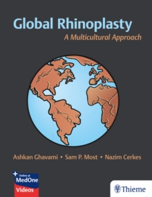 Global Rhinoplasty : A Multicultural Approach