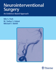 Neurointerventional Surgery : An Evidence-Based Approach