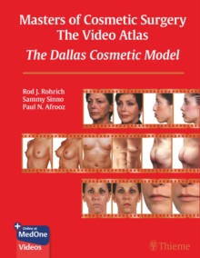 Masters of Cosmetic Surgery - The Video Atlas : The Dallas Cosmetic Model