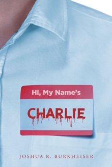 Hi, My Names Charlie