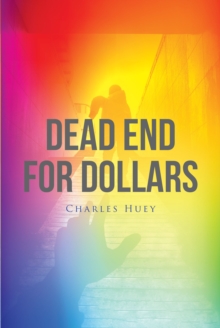 Dead End For Dollars