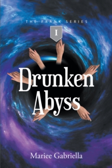 Drunken Abyss : I