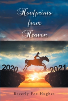 Hoofprints from Heaven