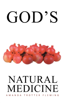 God's Natural Medicine