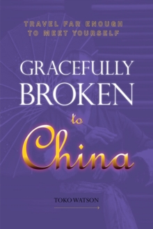 Gracefully Broken to China