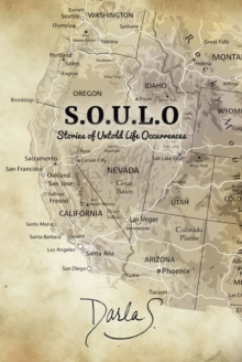 S.O.U.L.O Stories of Untold Life Occurrences