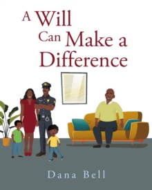 A Will Can Make a Difference