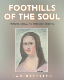 Foothills of the Soul : Fundamental to Understanding