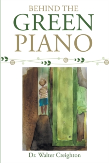 Behind the Green Piano