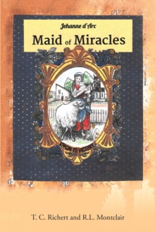 Maid of Miracles : Virgin to Victory