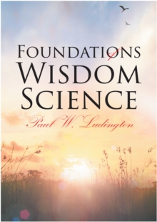 Foundations of Wisdom Science