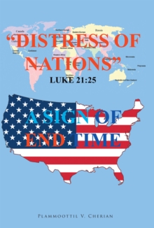 Distress of Nations, A Sign of End Time