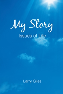 My Story : Issues of Life