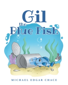 Gil the Blue Fish