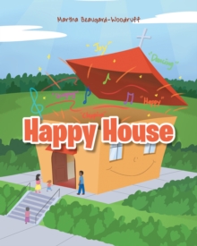 Happy House