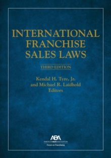 International Franchise Sales Laws, Third Edition