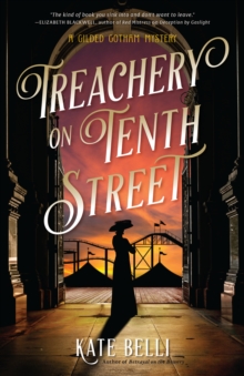 Treachery On Tenth Street