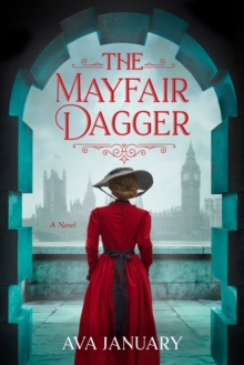 The Mayfair Dagger : A Novel