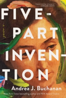 Five-Part Invention : A Novel